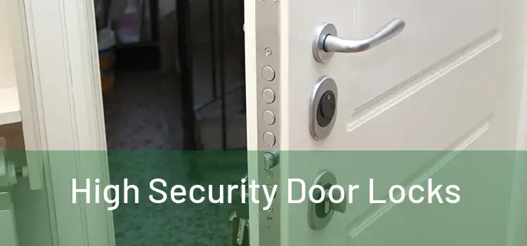  High Security Door Locks 